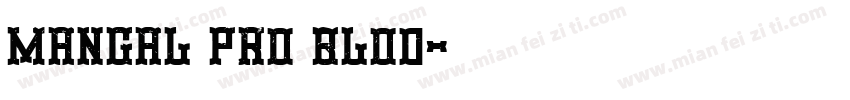 mangal pro blod字体转换